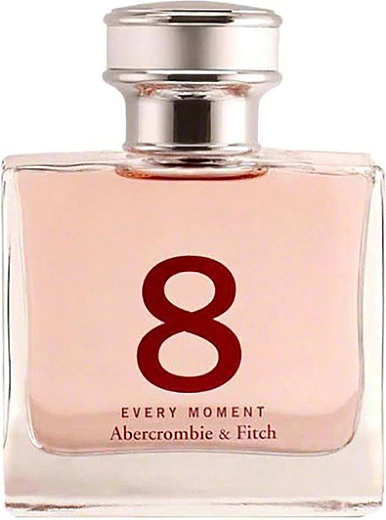 Abercrombie & Fitch — Abercrombie & Fitch 8 Every Moment