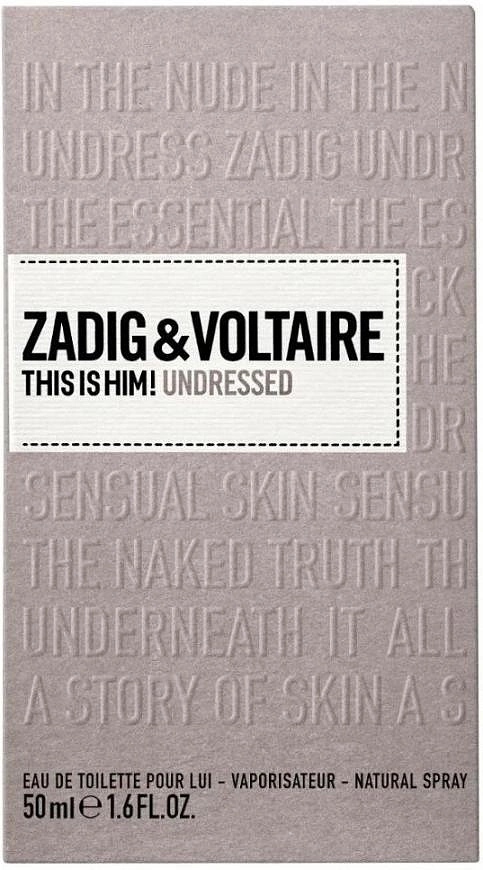 Zadig & Voltaire This Is Him! Undressed — фото 4