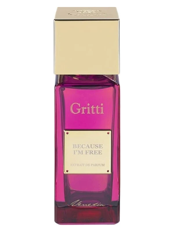 Dr. Gritti — Dr. Gritti Because I Am Free