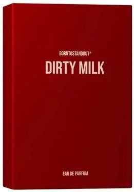 Borntostandout Dirty Milk — фото 4