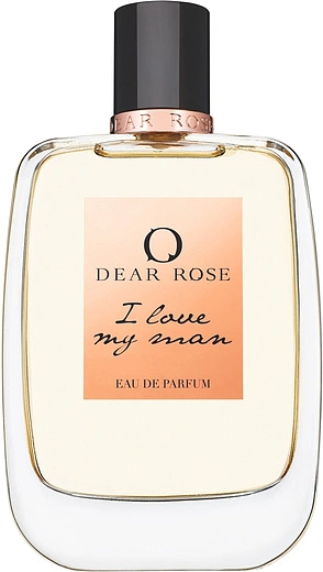 Dear Rose — Dear Rose I Love My Man