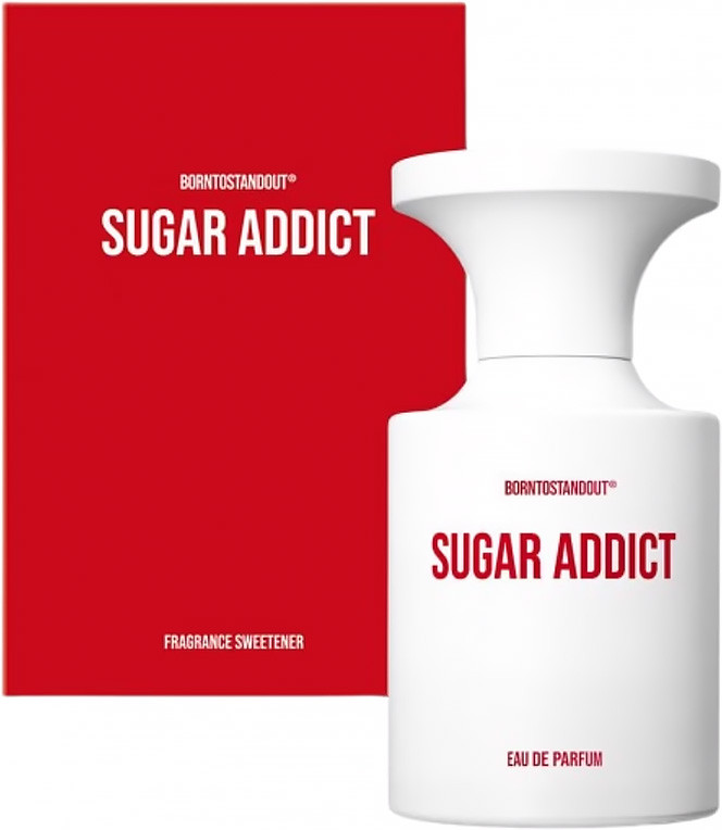 Borntostandout Sugar Addict — фото 3