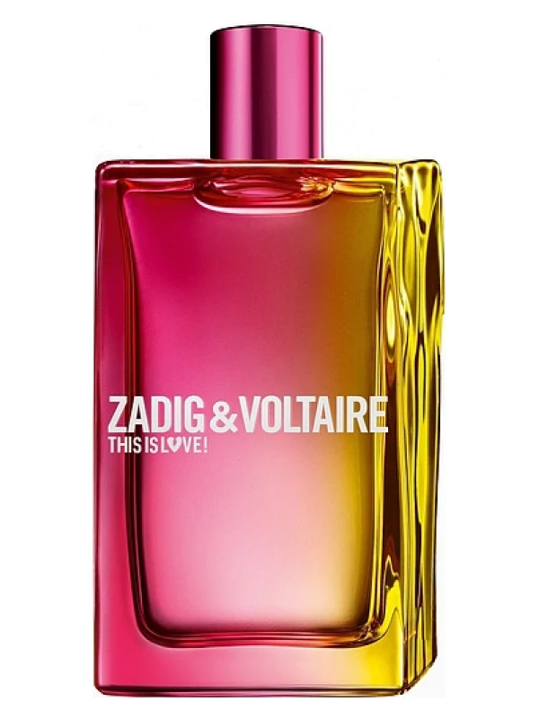 Zadig & Voltaire — Zadig & Voltaire This Is Love For Her