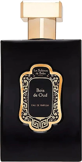 La Sultane de Saba — La Sultane de Saba Bois de Oud