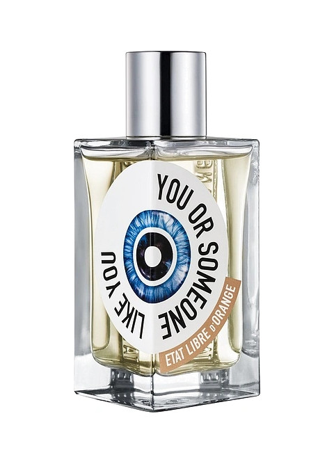 Etat Libre D Orange — Etat Libre D Orange You Or Someone Like You