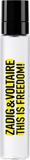 Zadig & Voltaire — Zadig & Voltaire This Is Freedom!