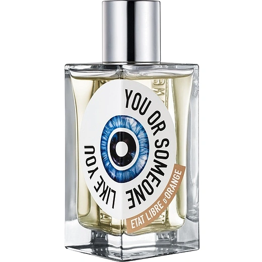 Etat Libre D Orange — Etat Libre D Orange You Or Someone Like You