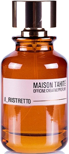 Maison Tahite — Maison Tahite I-ristretto