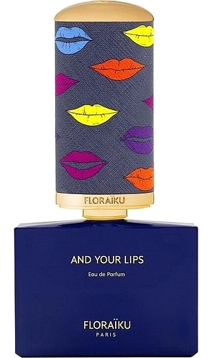Floraiku — Floraiku And Your Lips