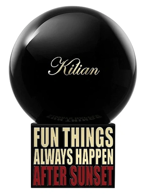 Kilian — Kilian Fun Things Always Happen After Sunset