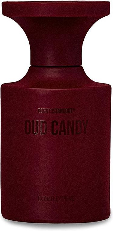 Borntostandout — Borntostandout Oud Candy