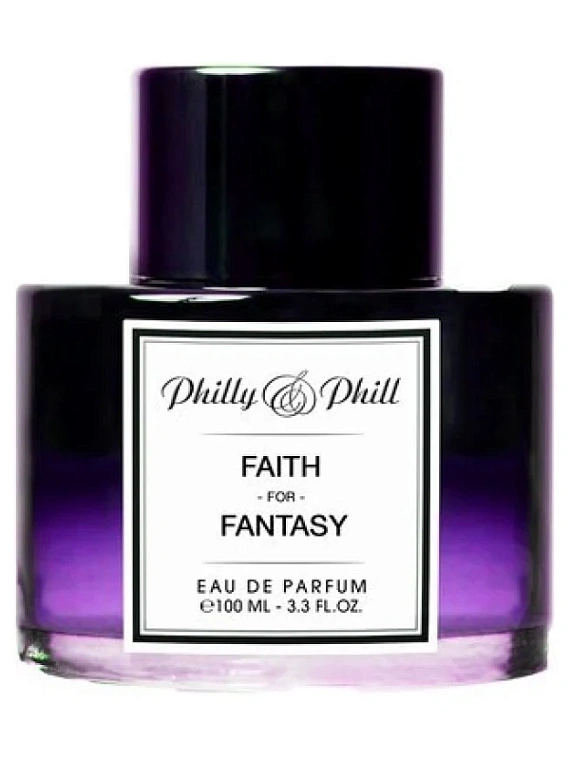 Philly & Phill — Philly & Phill Faith For Fantasy