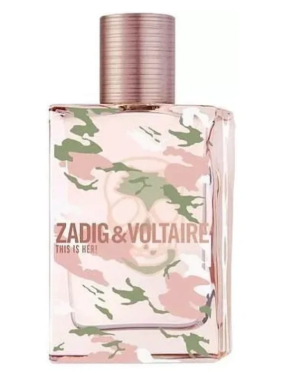 Zadig & Voltaire — Zadig & Voltaire This is Her! No Rules