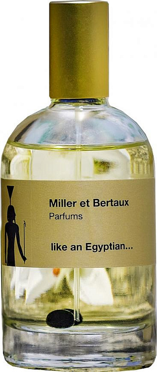 Miller et Bertaux — Miller et Bertaux Like An Egyptian...