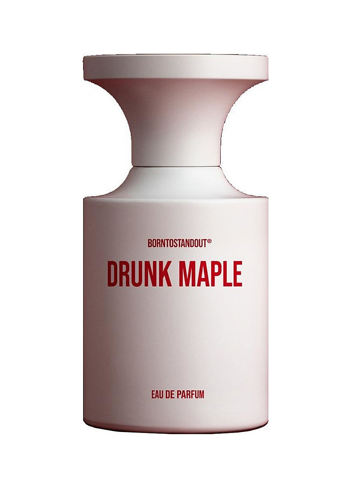 Borntostandout — Borntostandout Drunk Maple