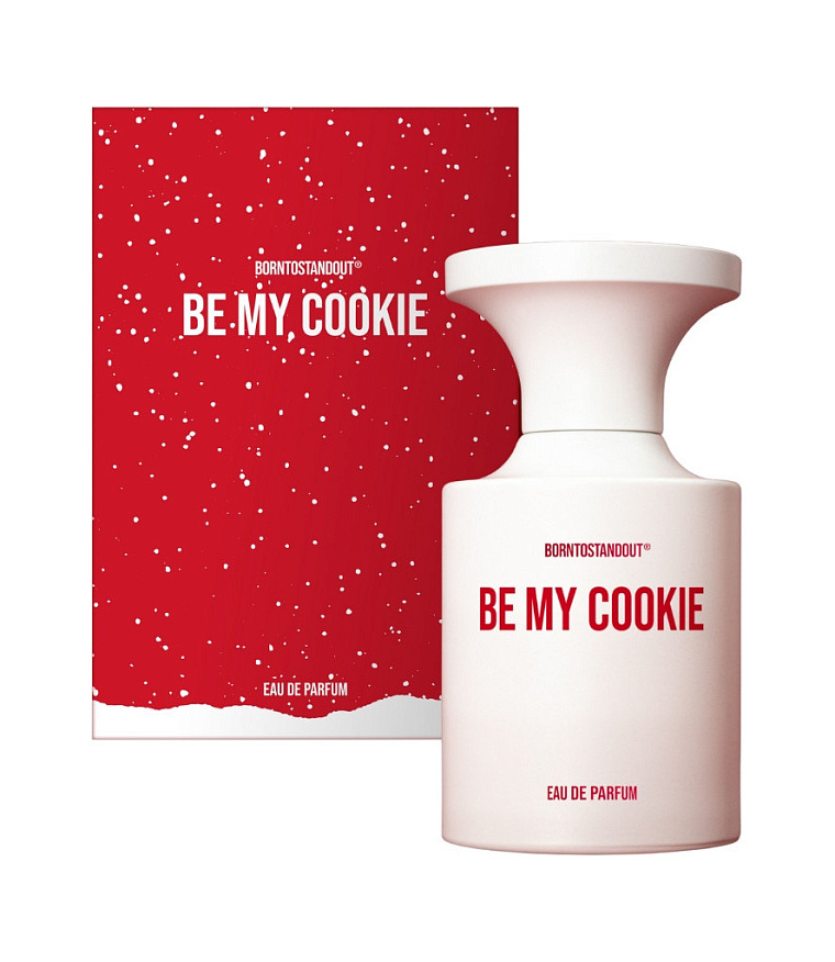 Borntostandout — Borntostandout Be My Cookie