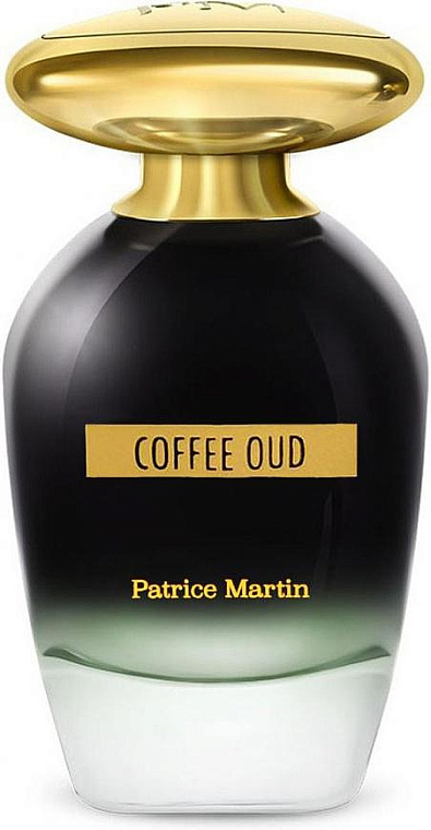 Patrice Martin — Patrice Martin Coffee Oud