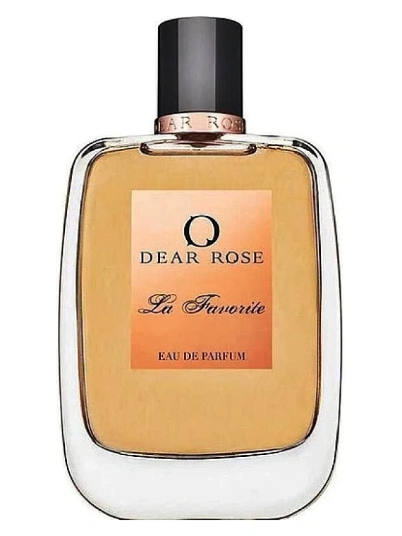 Dear Rose — Dear Rose La Favorite