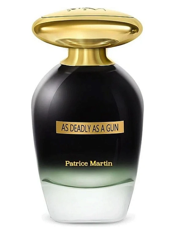 Patrice Martin — Patrice Martin As Deadly As A Gun