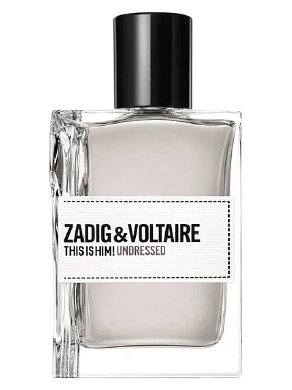Zadig & Voltaire — Zadig & Voltaire This Is Him! Undressed