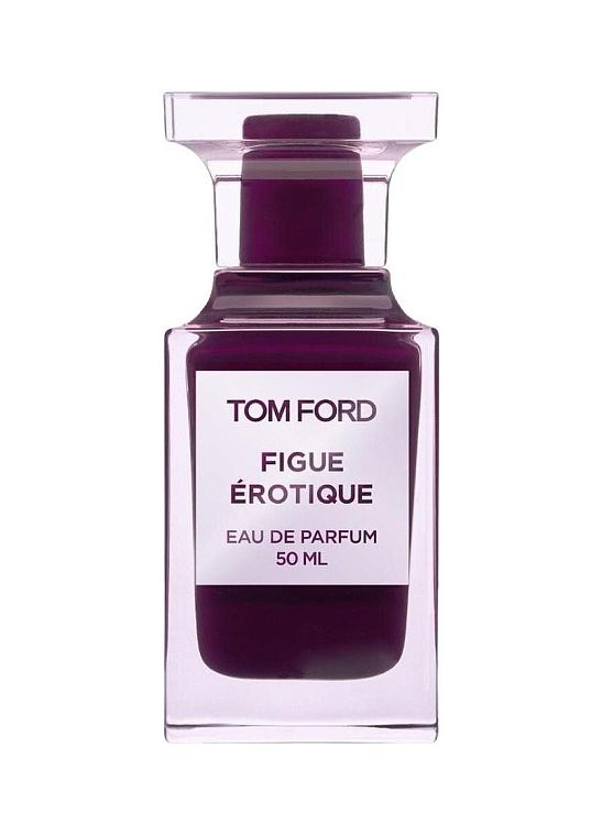 Tom Ford — Tom Ford Figue Erotique